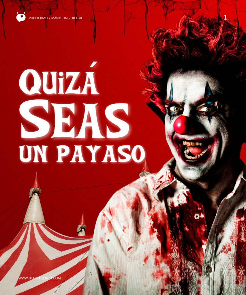 Quizás seas un payaso